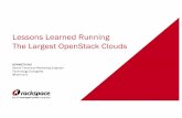 Lessons Learned Running The Largest OpenStack Clouds