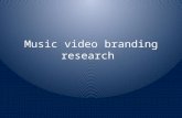 Music video branding research