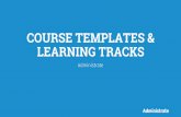 LITE 2015 - Course Template and Learning Track Setup