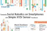 Towards Social Robotics on Smartphones with Simple XYZV Sensor Feedback