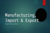 Manufacturing, Import & Export - comparing USA and India ppt