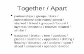 Together and Apart - OVERVIEW