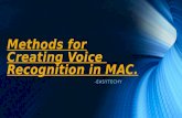 Methods for Creating Voice in MAC