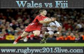 Watch Wales vs Fiji 1 oct 2015 Venue: Millennium Stadium Live
