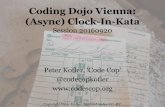 Coding Dojo: Asynchronous Clock-In (2016)