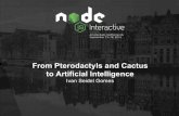 From Pterodactyls and Cactus to Artificial Intelligence - Ivan Seidel Gomes, Tenda Digital