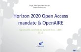 Overview of the OA mandate and OpenAIRE infrastructure, Inge Van Nieuwerburgh (OpenAIRE workshop, Ghent, Nov.2015)