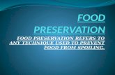 Food preservation.