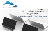 Tech Update Summary from Blue Mountain Data Systems August 2015