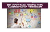 Top 10 Steps to Make a Powerful Digital Marketing Strategy – Vishnu Bhagat