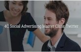 4C Social Ads Master Class - Twitter