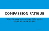 Fit forservice compassion fatigue