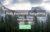 Fast Keyword Targeting 2016