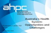 Rosemary Calder - Australian Health Policy Collaboration - Australia’s Health System: Opportunities and Challenges
