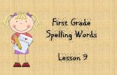 Grade 1 Spelling Words Week 9