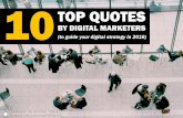 10 Top Quotes By Digital Marketers to Guide Your Digital Strategy in 2016