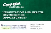 Urbanization and Health: Oxymoron or Opportunity? - Megan Christensen