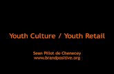 Youth Culture/ Youth retail - Sean Pillot