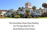 Orian Roofing Santa Barbara