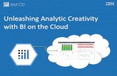 Unleashing Analytic Creativity with BI on the Cloud