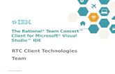 The Rational® Team Concert™ Client for Microsoft® Visual Studio™ IDE