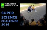 Wattle Grove Primary School - Super Science Challenge 2016