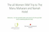 All women Fam Trip to Namah and The Manu Maharani