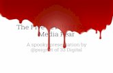 The Five Fears of Social Media, a Spooky presentation