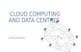 Cloud computing  and data centres