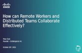 Creating a Collaborative Workplace Culture Webinar Series: “How can remote workers and distributed teams Collaborate Effectively”.