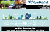 OpenDataSoft - Faciliter la Smart City avec l’Open Data et le Service Design