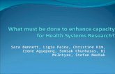 What must be done to ehance capacity for health systems research?
