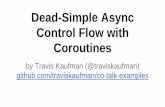 Dead-Simple Async Control Flow with Coroutines