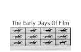 The early days of film