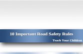 10 Important Golden Road Safety Rules to Teach your Children
