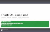 Think On-Line First
