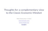 Beyond Classic Economic Thoughts and Rules