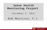 Dr. Bob Morrison, Dr. Carles Vilalta - Update from Swine Health Monitoring Project (SHMP)