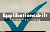 Applikationsdrift: 10 punkter att tänka på vid outsourcing