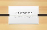 Citizenship Rights, Responsibilities & Obligations/Duties