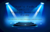 That's From A Comic??: Graphic Novels in Films