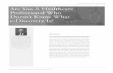 Are You A Healthcare Professional Who Doesn't Know What e-Discovery Is