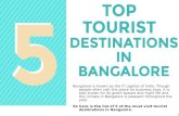 Five Top Tourist Destinations in Bangalore