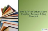EMC E20-624 EMCPE Exam Question Answers & Get Discount