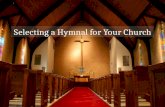 Selecting a Hymnal for Your Church