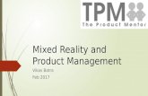 Mixed Reality Interfaces and Product Management