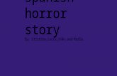 Spanish horror story