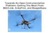 Towards An Open Instrumentation Platform: Getting The Most From MAVLink, ArduPilot, and BeagleBone