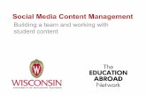 Social Media Content Management: Building a team and working with student content.