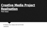 Creative media project realisation